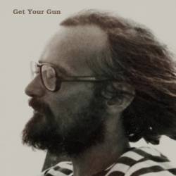 Get Your Gun : Get Your Gun